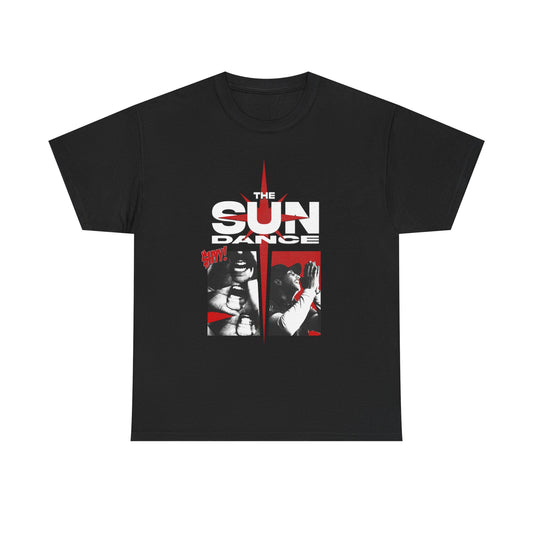 The Sun Dance - "Pray for $HYY!' Tee
