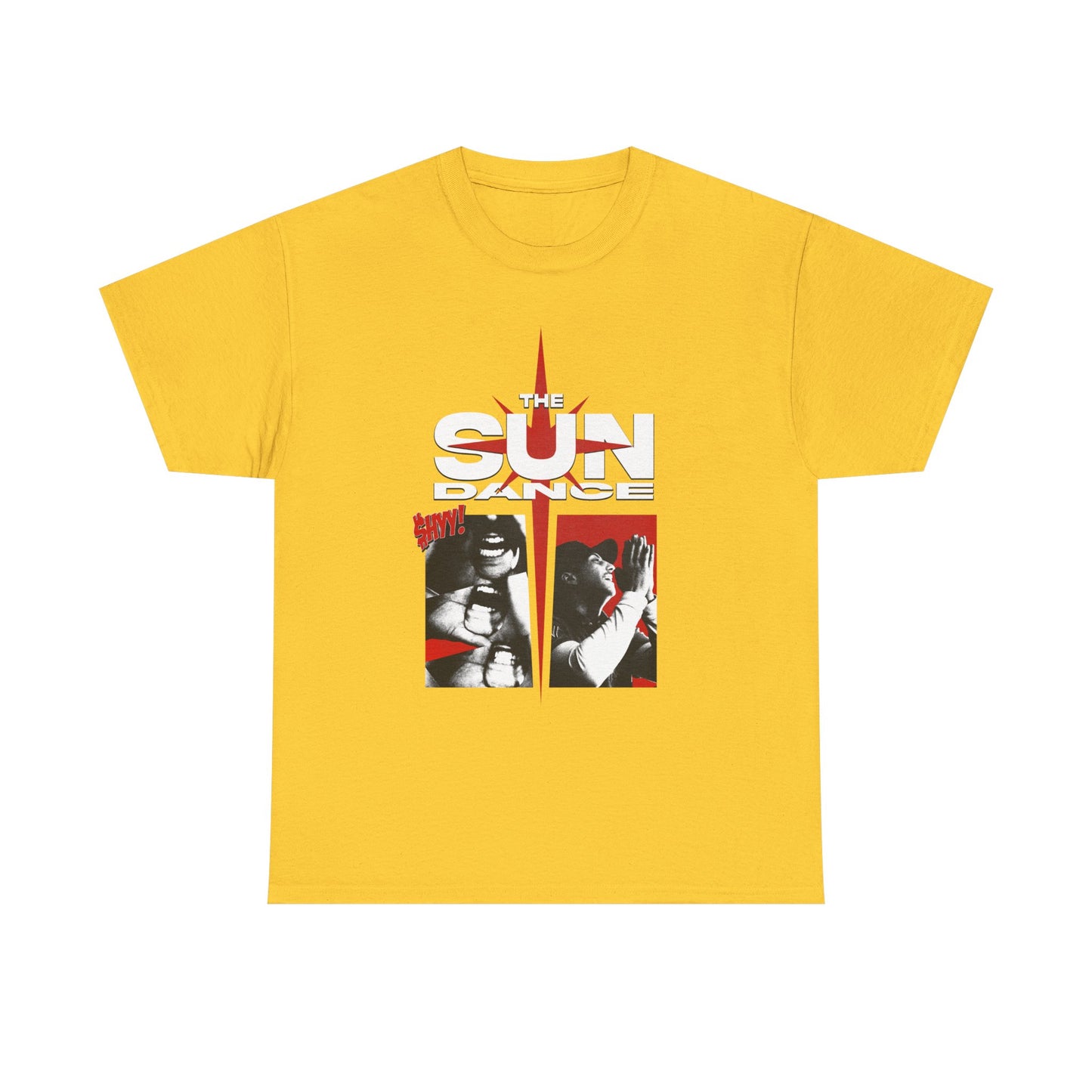 The Sun Dance - "Pray for $HYY!' Tee
