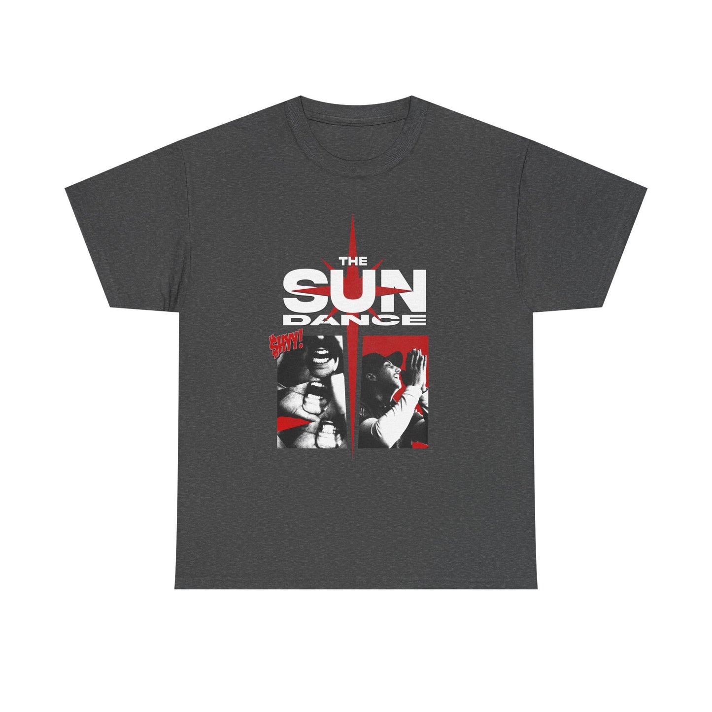 The Sun Dance - "Pray for $HYY!' Tee